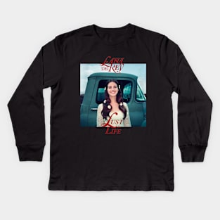 Lana Del Rey Lust For Life Kids Long Sleeve T-Shirt